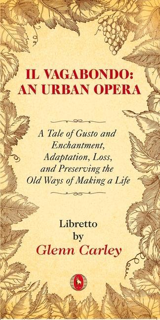 Vorderes Coverbild Il Vagabondo: An Urban Opera