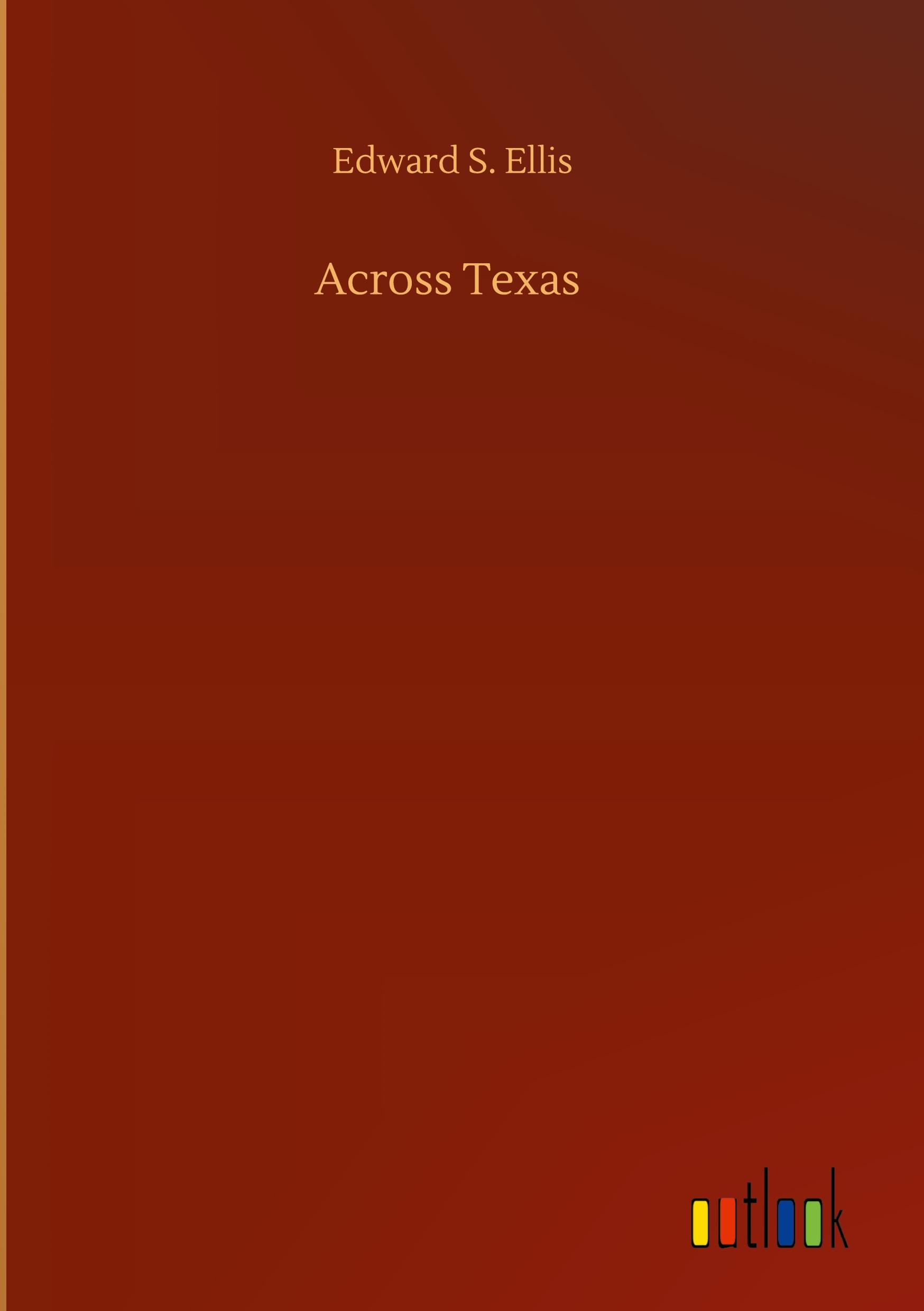 Vorderes Coverbild Across Texas