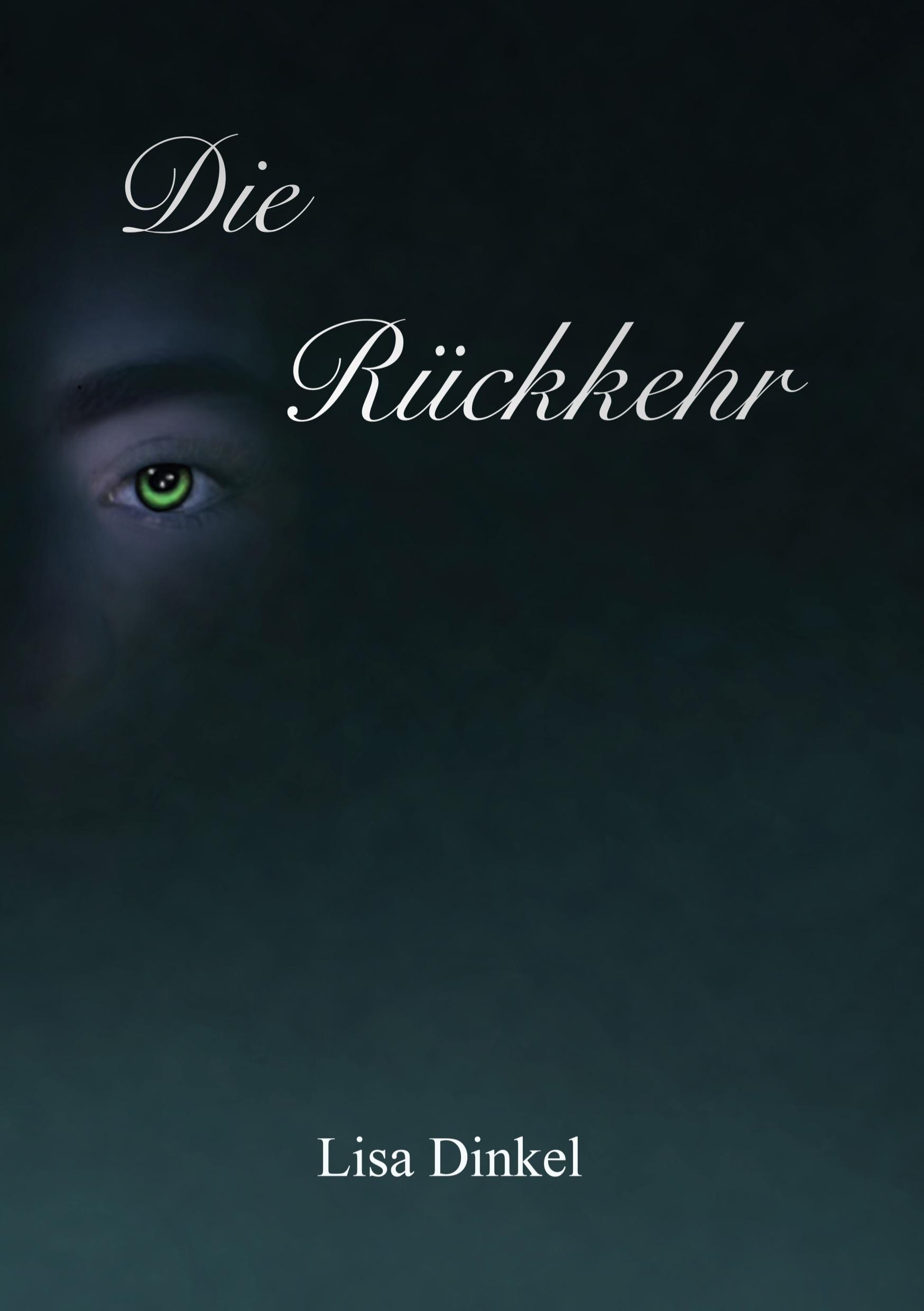 Vorderes Coverbild Die Rückkehr
