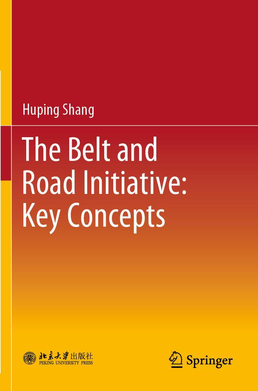 Vorderes Coverbild The Belt and Road Initiative: Key Concepts