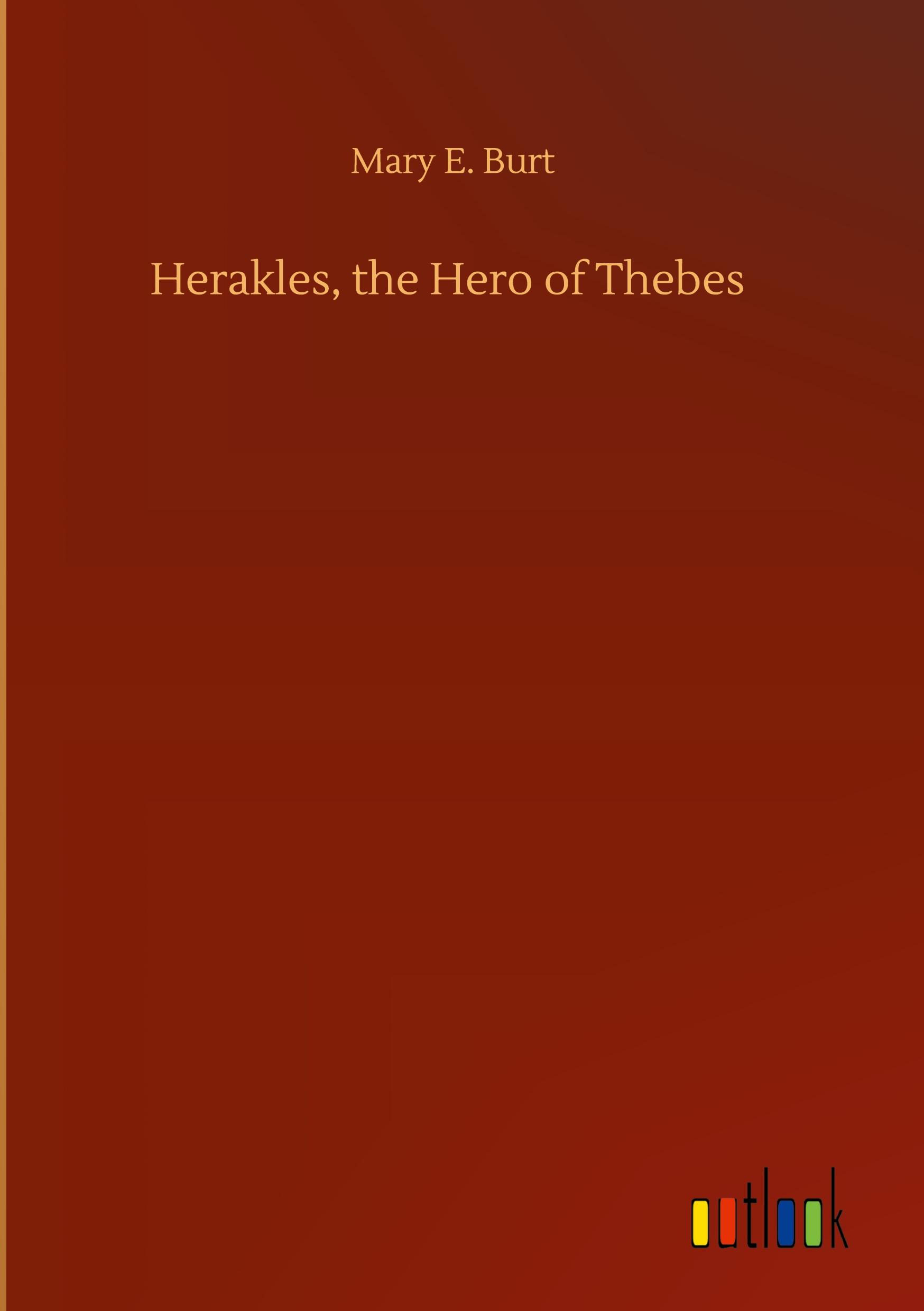 Vorderes Coverbild Herakles, the Hero of Thebes