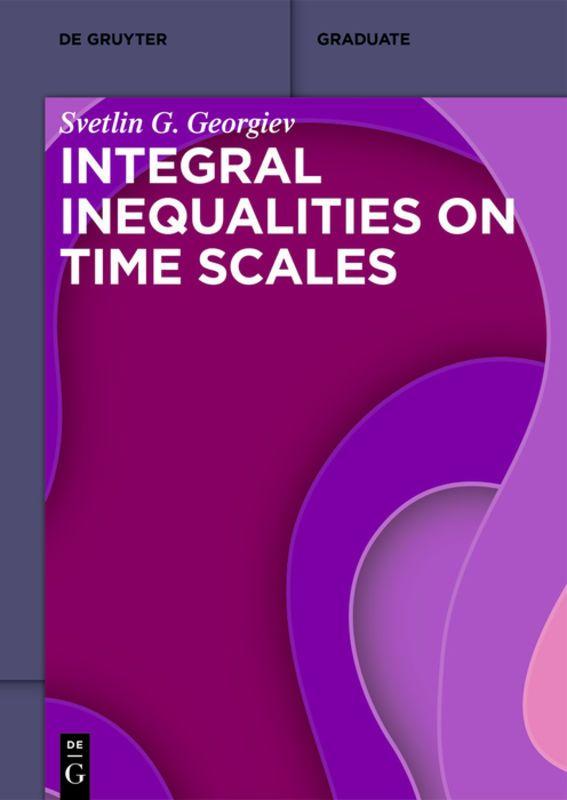 Vorderes Coverbild Integral Inequalities on Time Scales