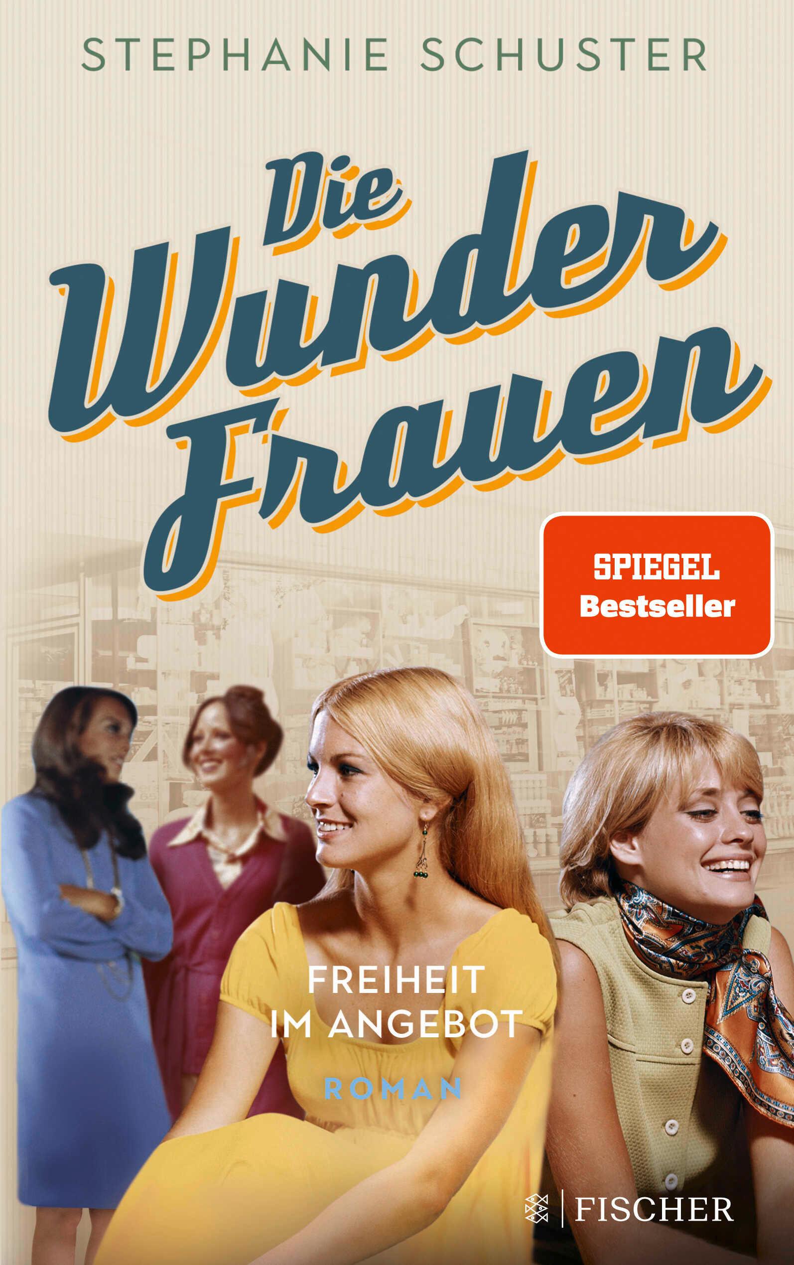 Vorderes Coverbild Die Wunderfrauen - Freiheit im Angebot