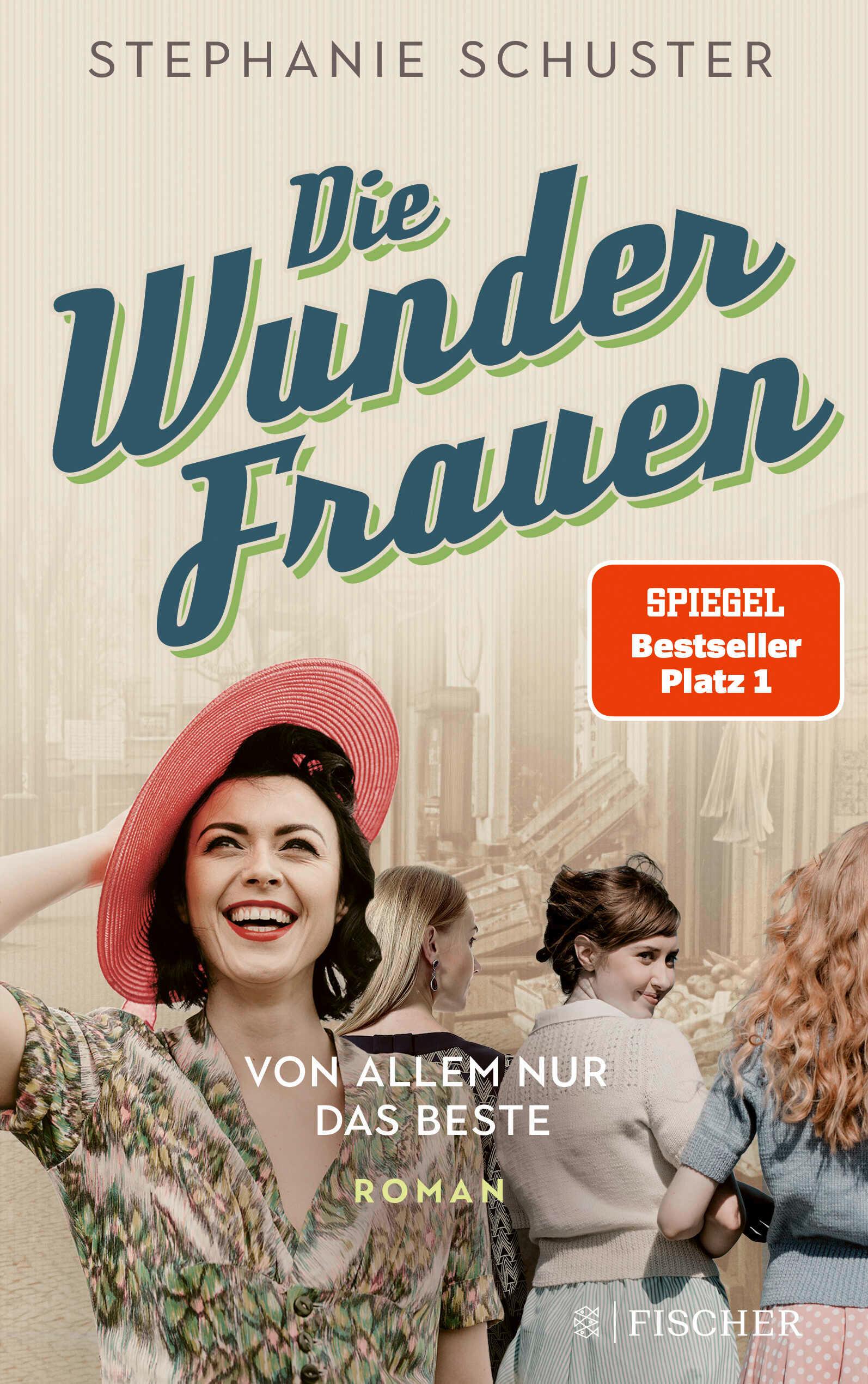Vorderes Coverbild Die Wunderfrauen - Von allem nur das Beste