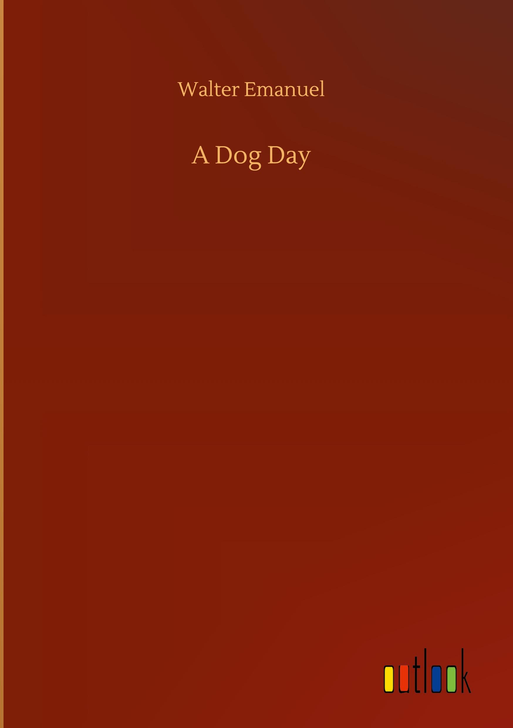 Vorderes Coverbild A Dog Day