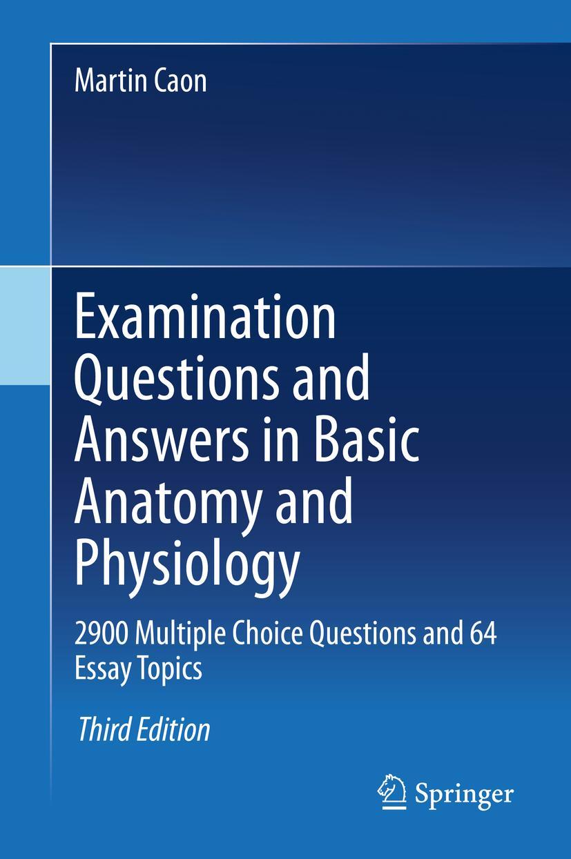 Vorderes Coverbild Examination Questions and Answers in Basic Anatomy and Physiology