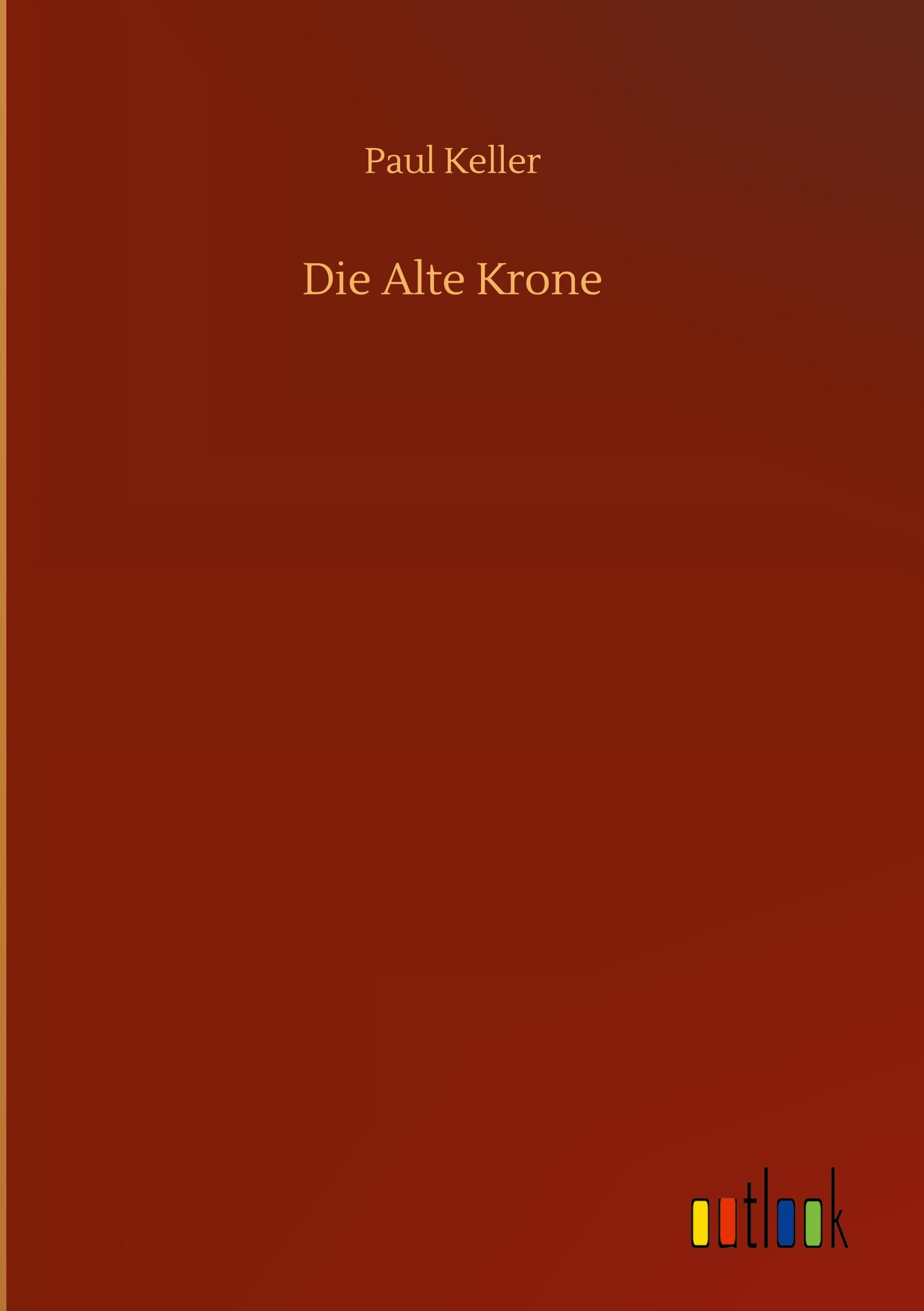 Vorderes Coverbild Die Alte Krone