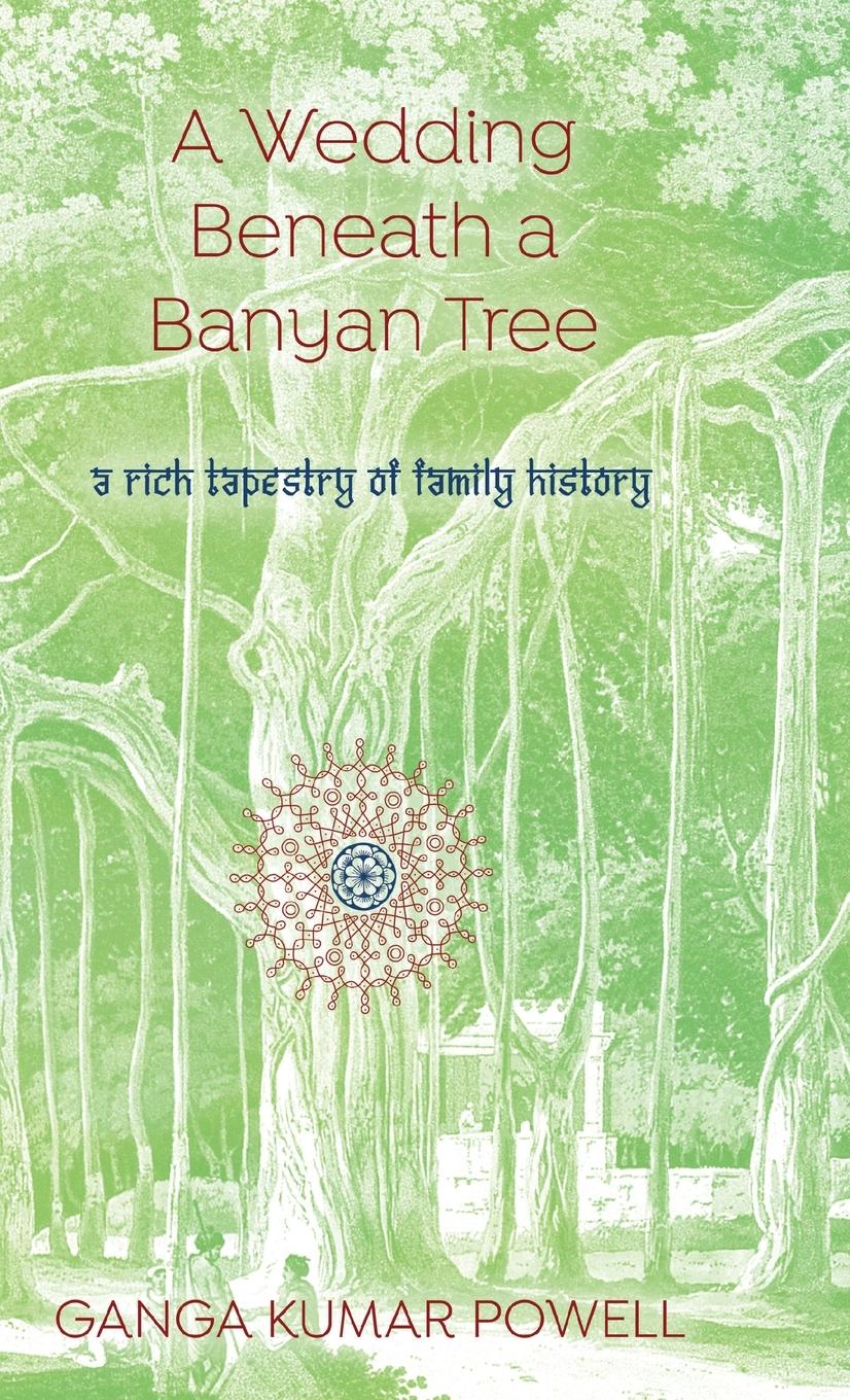 Vorderes Coverbild A Wedding Beneath a Banyan Tree