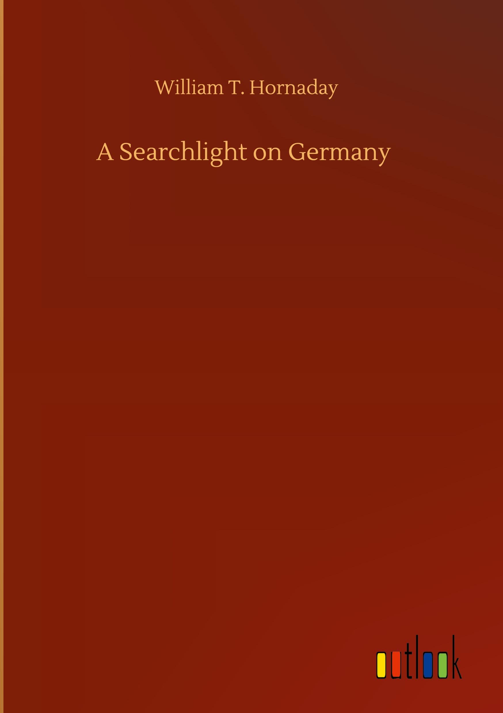 Vorderes Coverbild A Searchlight on Germany