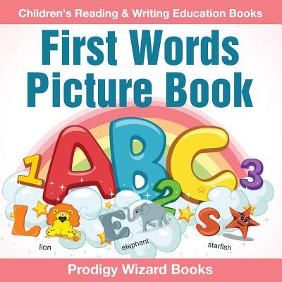 Vorderes Coverbild First Words Picture Book: Children's Reading & Writing Education Books