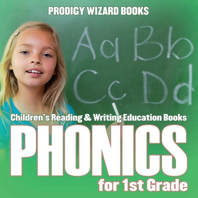 Vorderes Coverbild Phonics for 1St Grade: Children's Reading & Writing Education Books