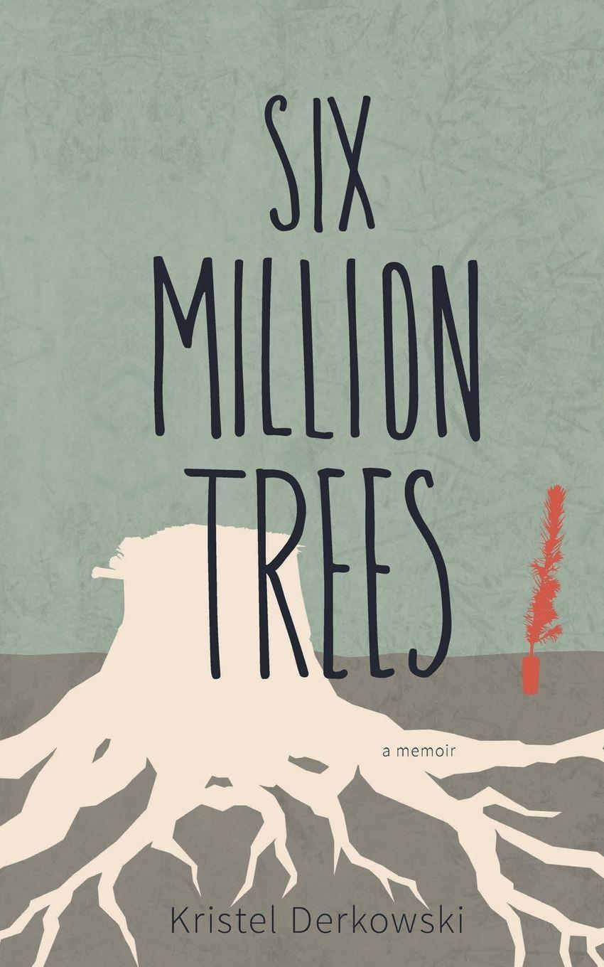 Vorderes Coverbild Six Million Trees