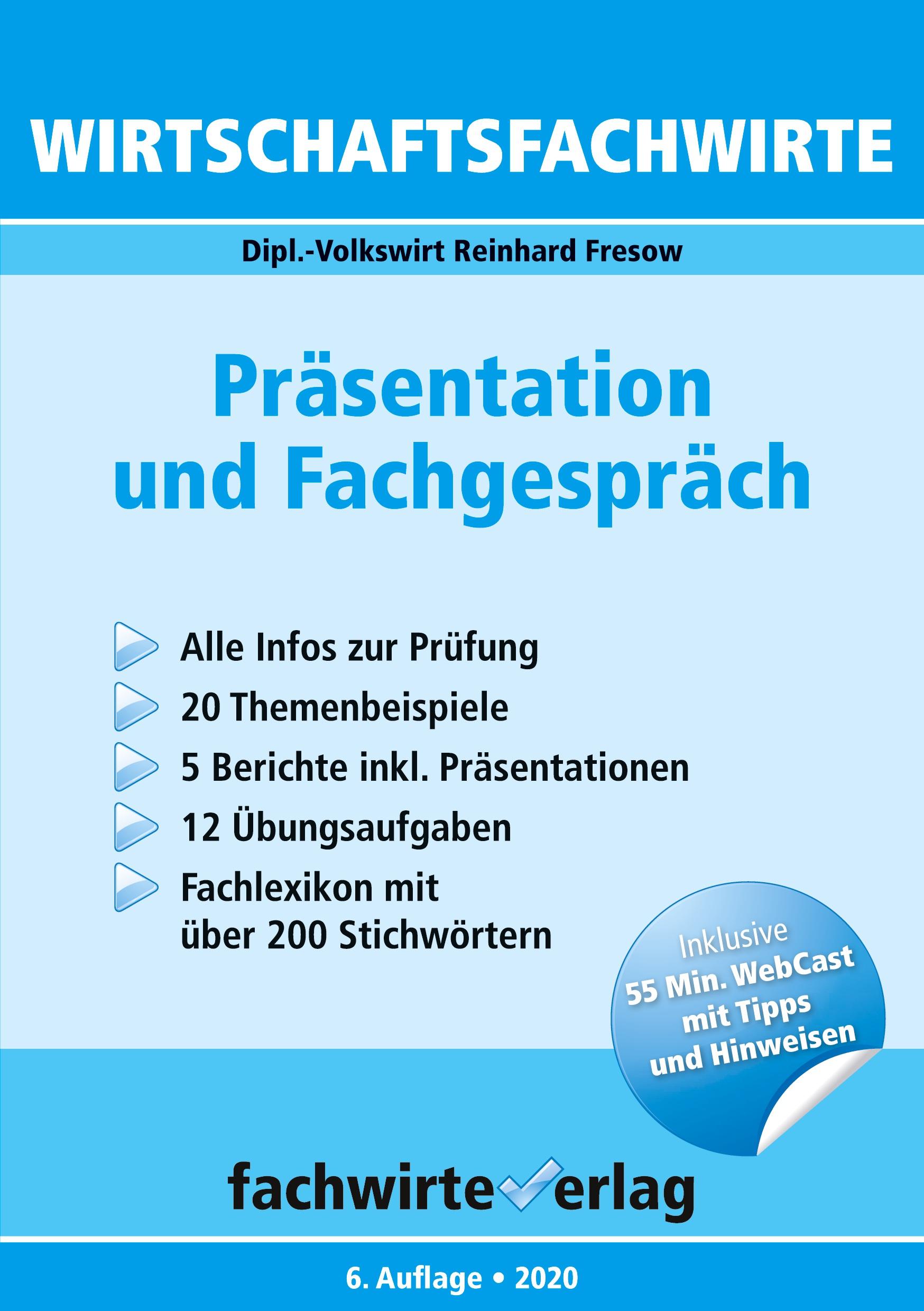 Vorderes Coverbild Wirtschaftsfachwirte: Präsentation und Fachgespräch