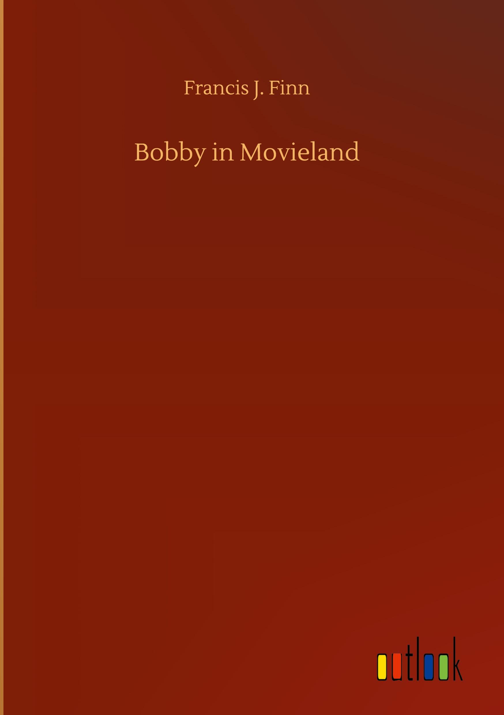 Vorderes Coverbild Bobby in Movieland