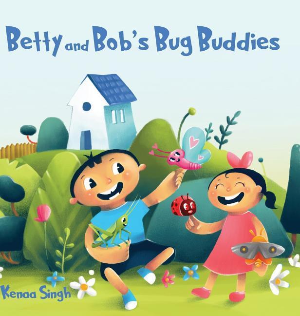 Vorderes Coverbild Betty and Bob's Bug Buddies