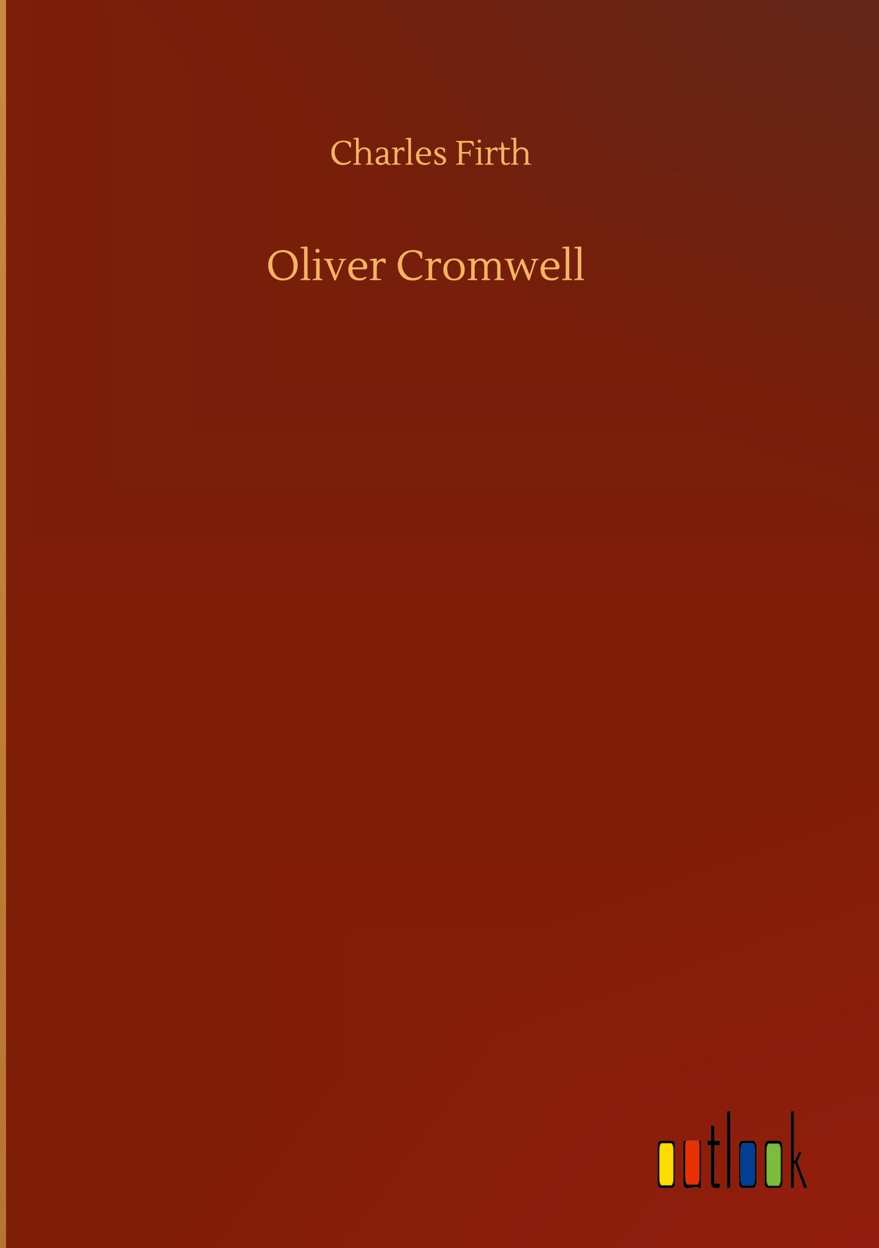 Vorderes Coverbild Oliver Cromwell