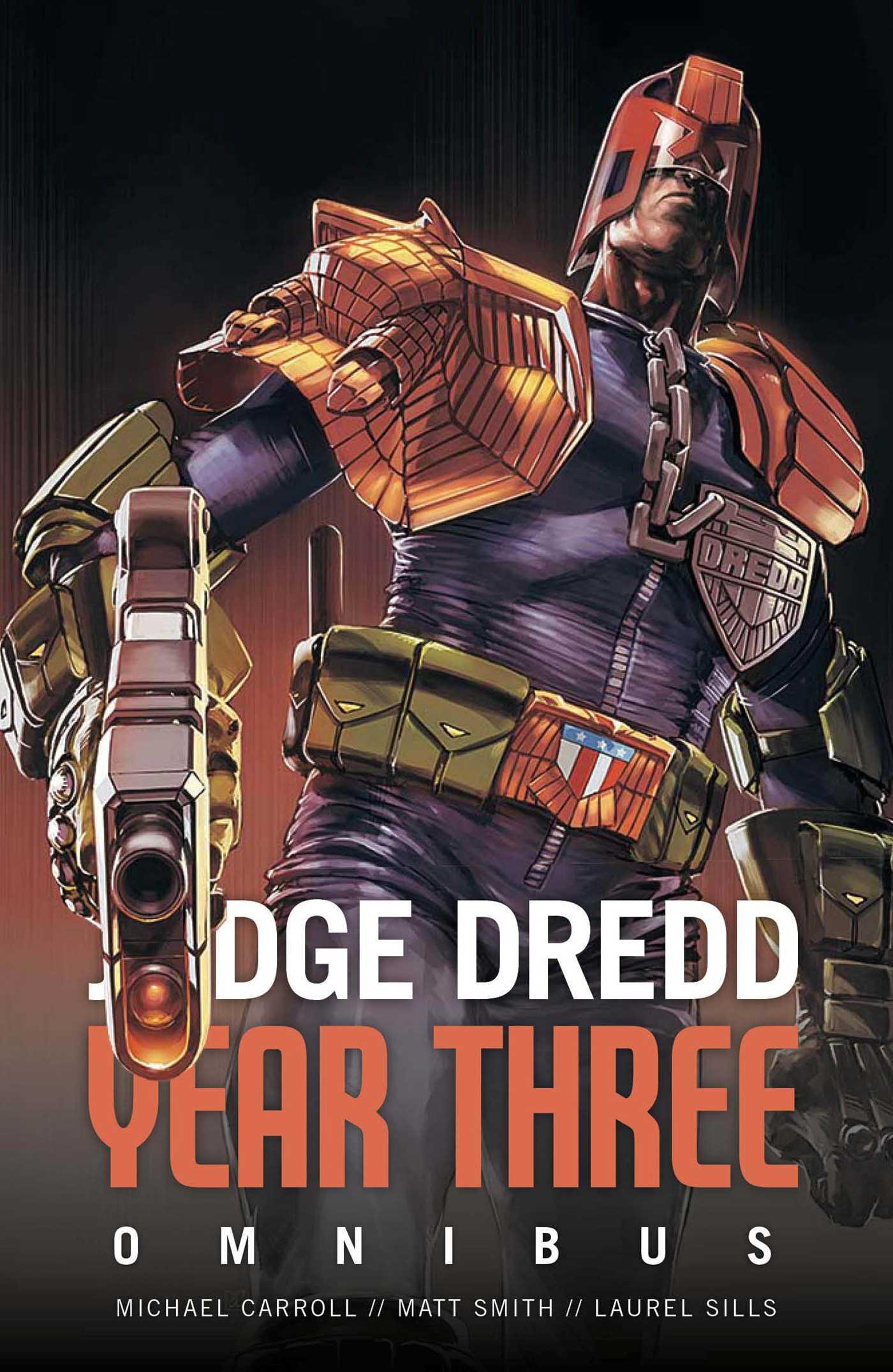Vorderes Coverbild Judge Dredd Year Three