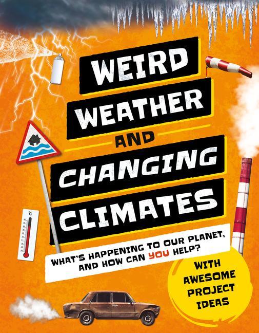 Vorderes Coverbild Weird Weather and Changing Climates