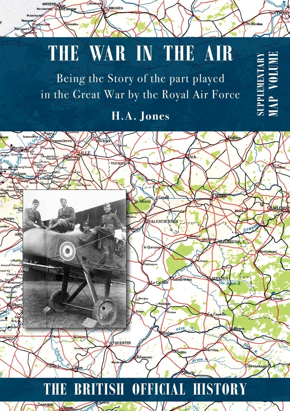 Vorderes Coverbild War in the Air. Being the Story of the part played in the Great War by the Royal Air Force
