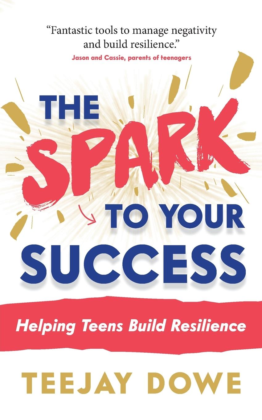 Vorderes Coverbild The Spark to Your Success