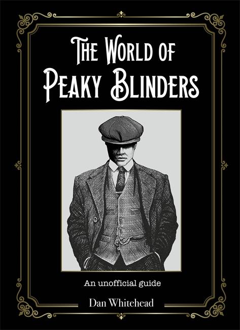 Vorderes Coverbild The World of Peaky Blinders