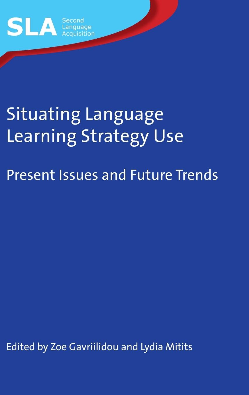 Vorderes Coverbild Situating Language Learning Strategy Use