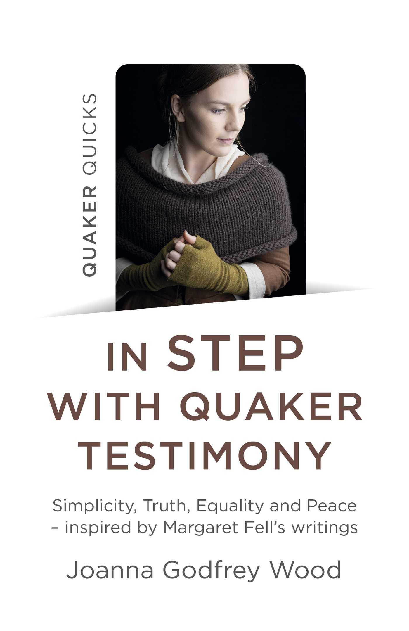Vorderes Coverbild Quaker Quicks - In STEP with Quaker Testimony
