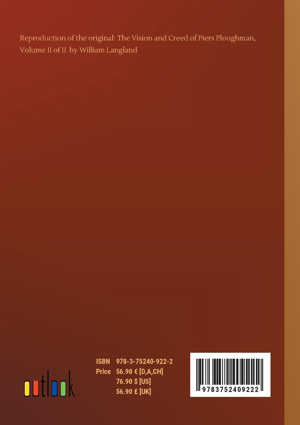 Rückseitencover The Vision and Creed of Piers Ploughman, Volume II of II