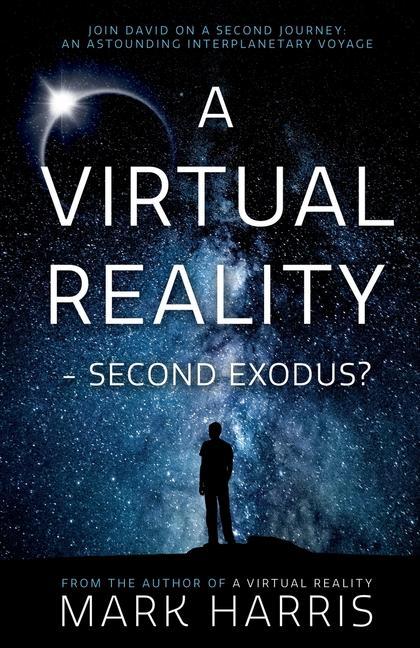 Vorderes Coverbild A Virtual Reality - Second Exodus?