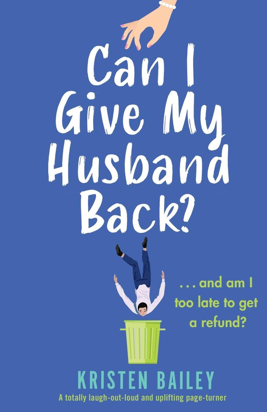 Vorderes Coverbild Can I Give My Husband Back?
