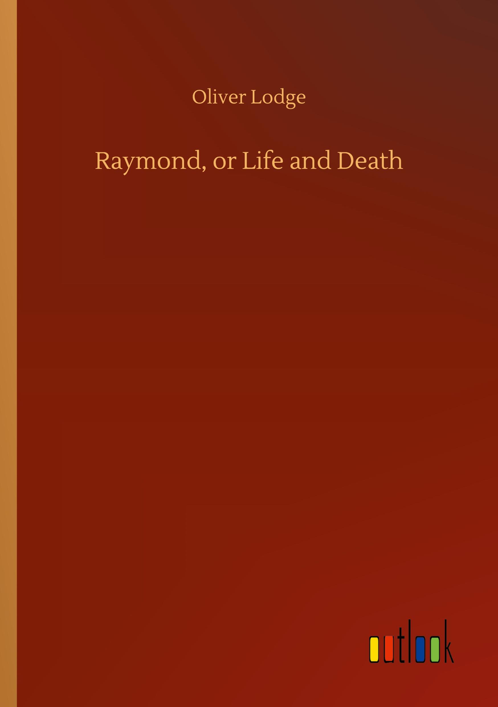 Vorderes Coverbild Raymond, or Life and Death
