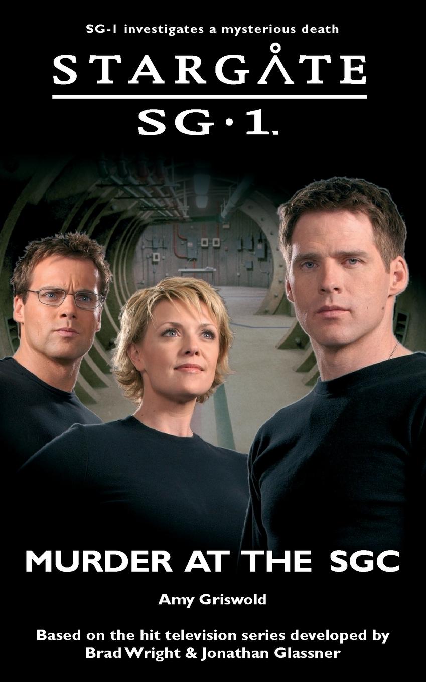 Vorderes Coverbild STARGATE SG-1 Murder at the SGC