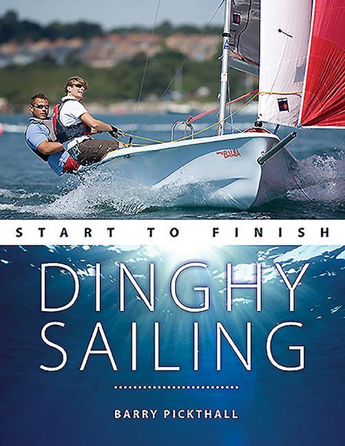 Vorderes Coverbild Dinghy Sailing Start to Finish