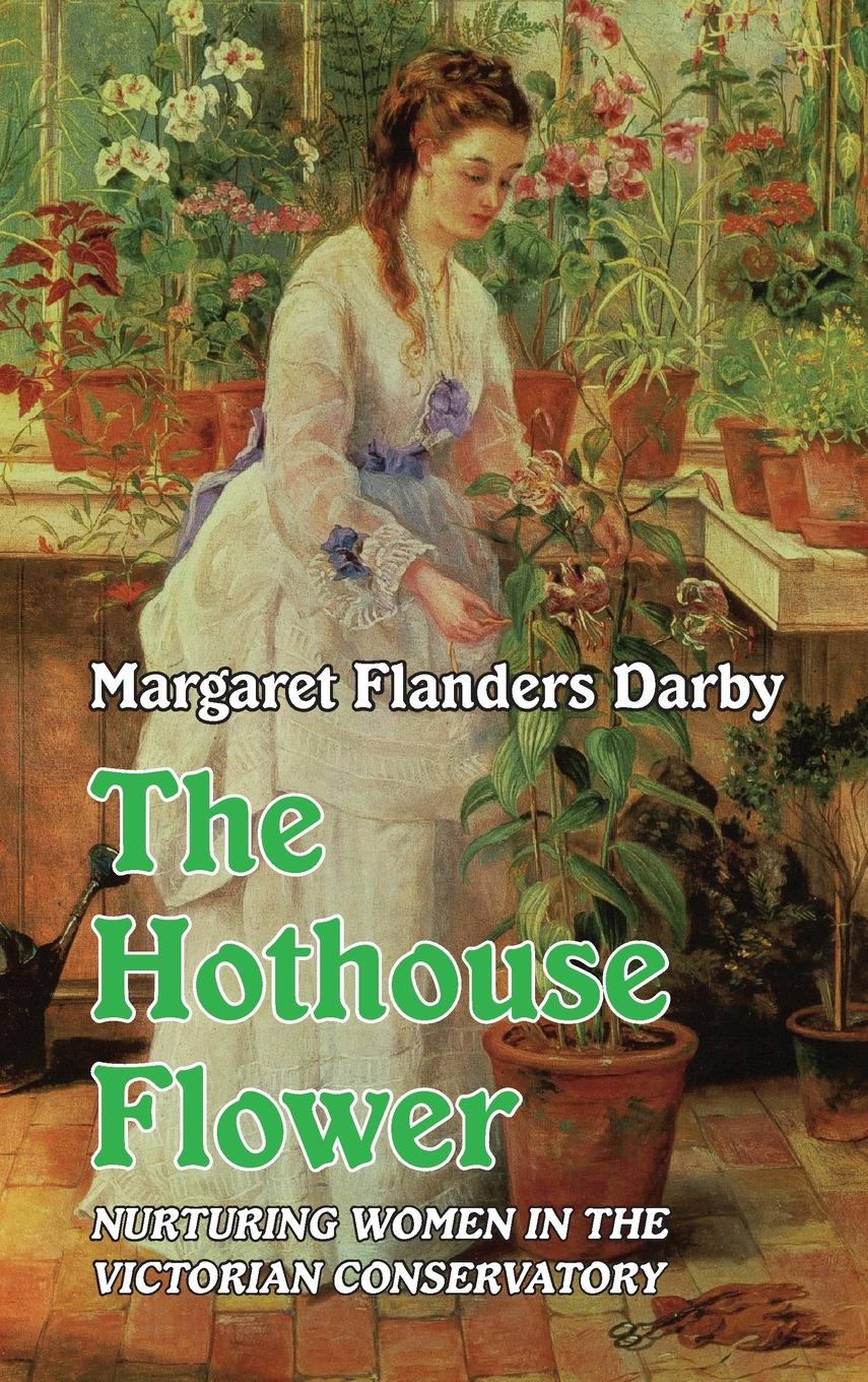 Vorderes Coverbild The Hothouse Flower
