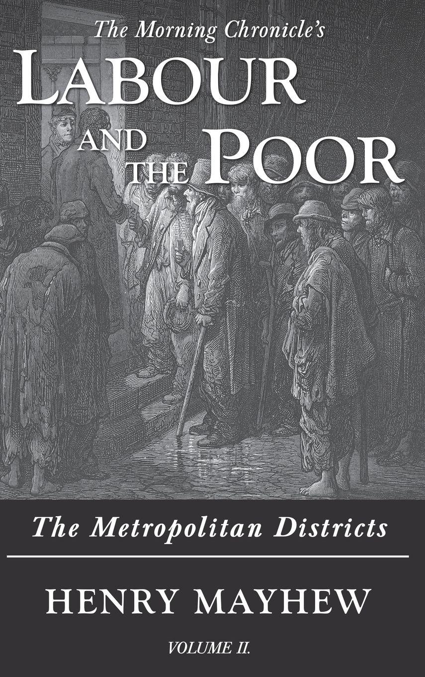 Vorderes Coverbild Labour and the Poor Volume II