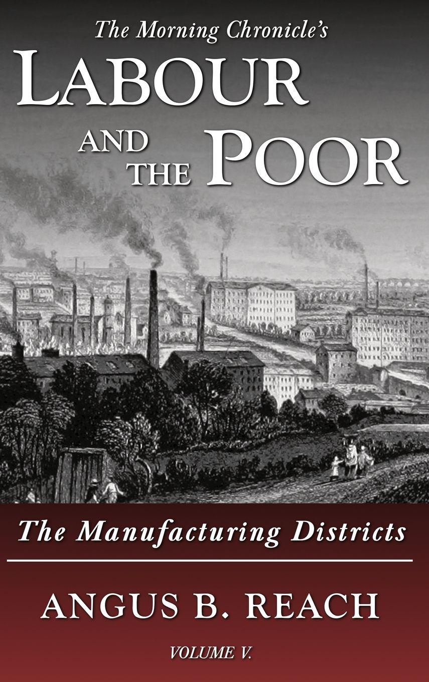 Vorderes Coverbild Labour and the Poor Volume V