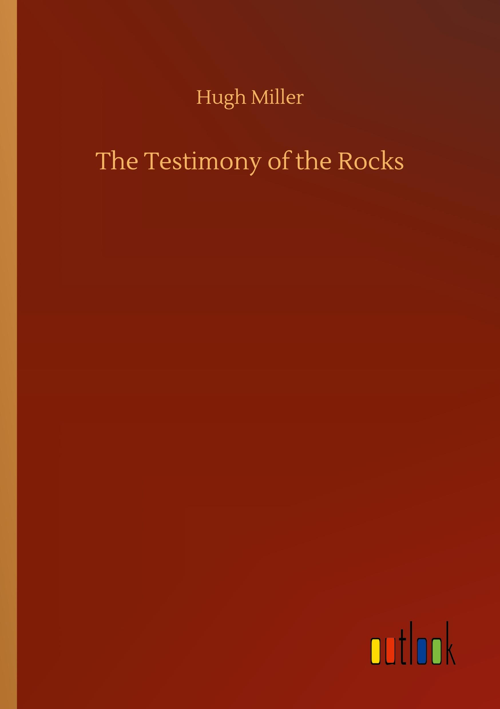 Vorderes Coverbild The Testimony of the Rocks