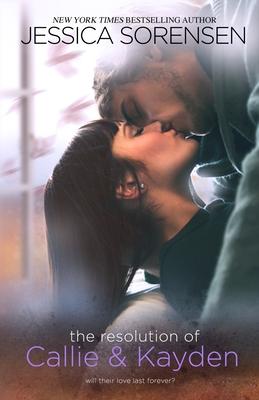 Vorderes Coverbild The Resolution of Callie & Kayden