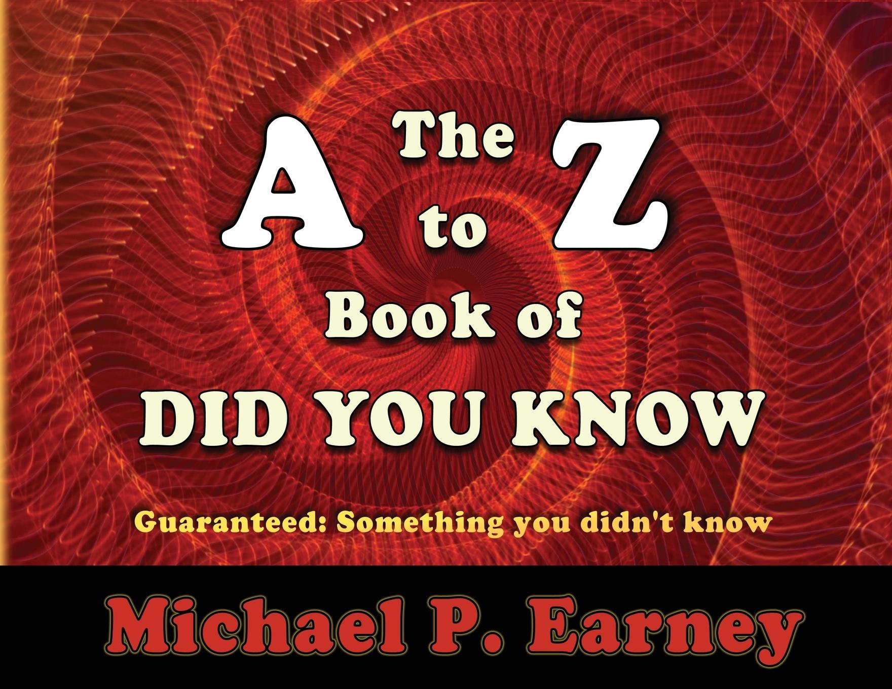 Vorderes Coverbild The A to Z Book of Did You Know