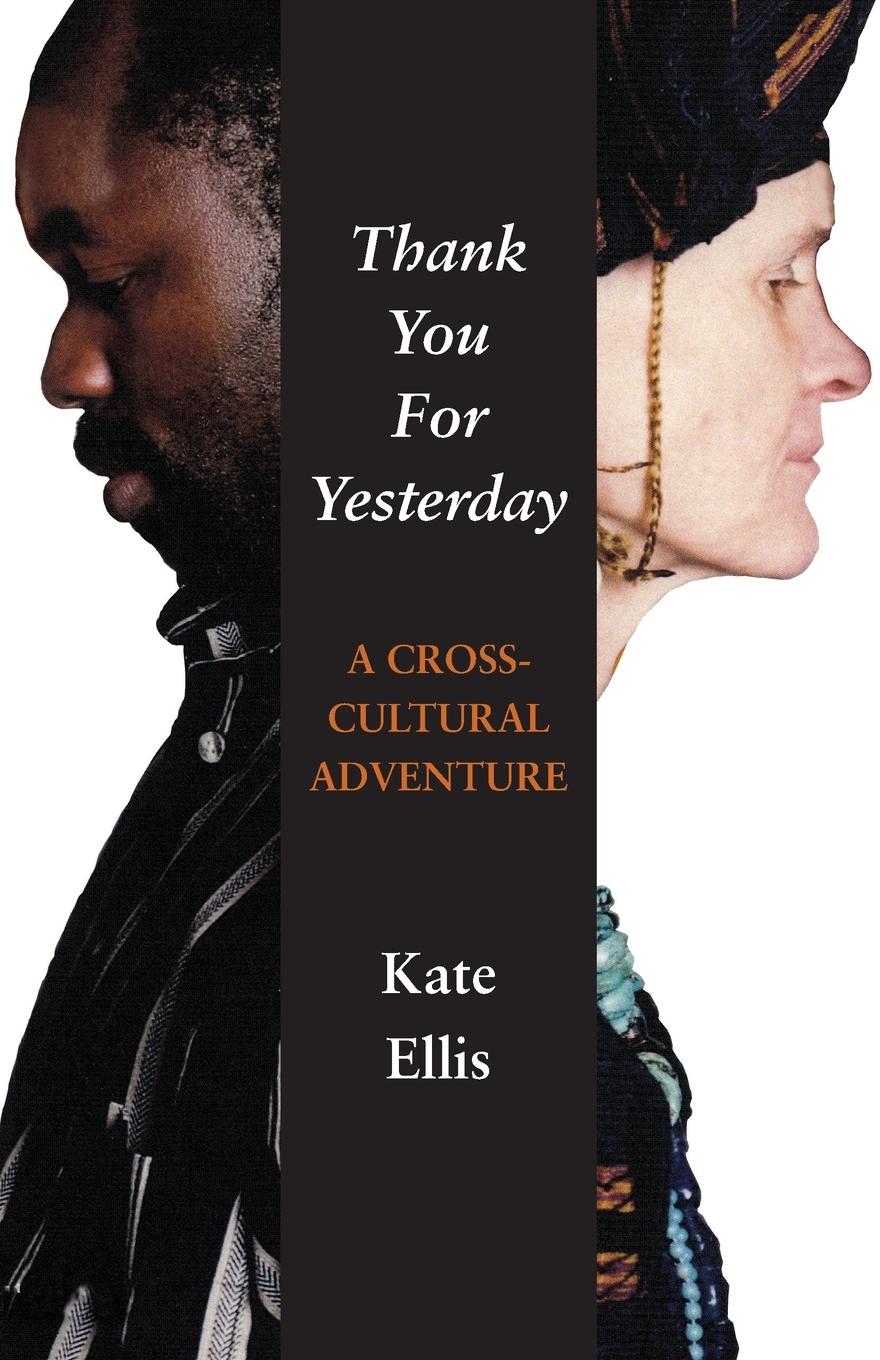 Vorderes Coverbild Thank You For Yesterday: A Cross-Cultural Adventure
