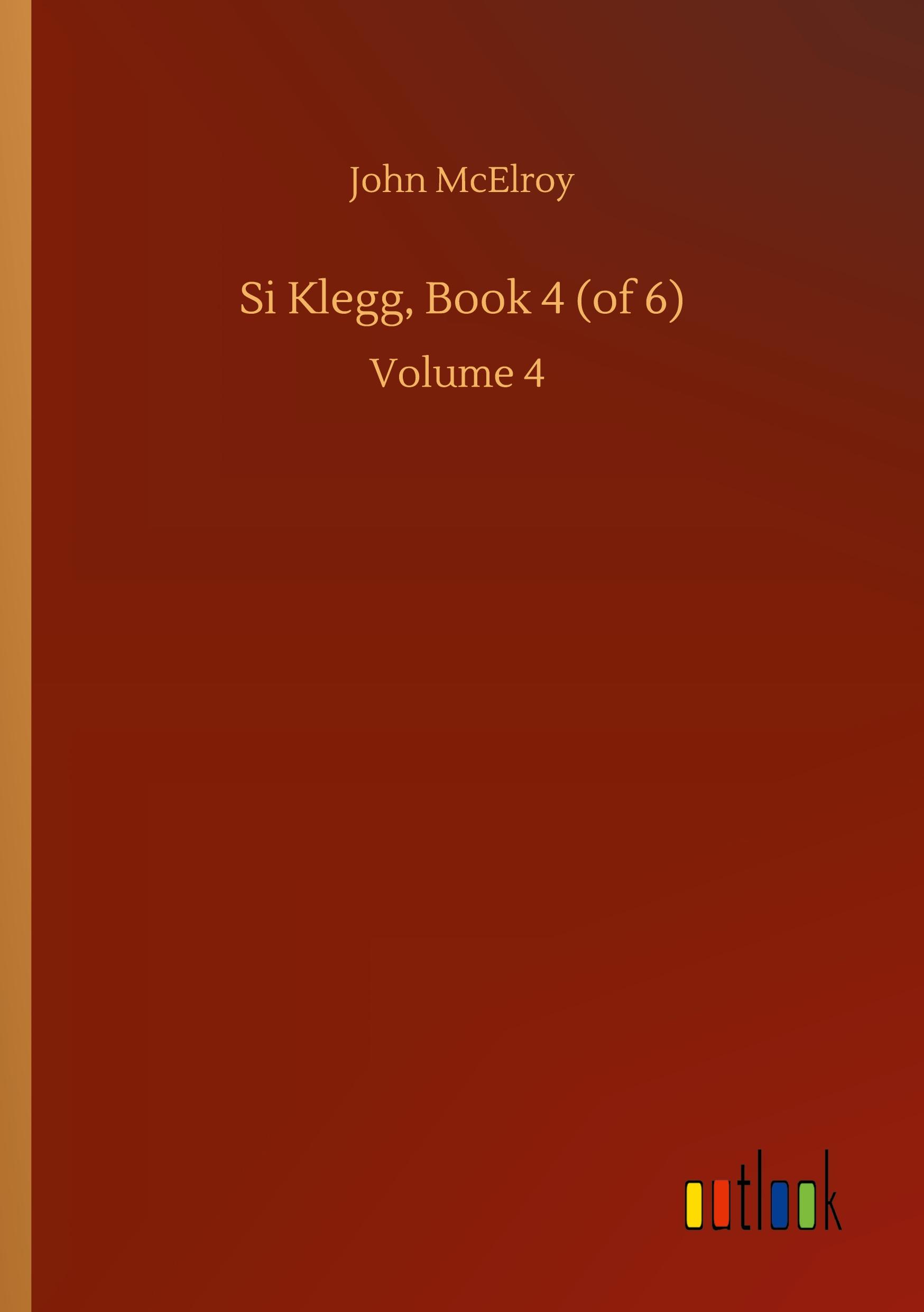Vorderes Coverbild Si Klegg, Book 4 (of 6)