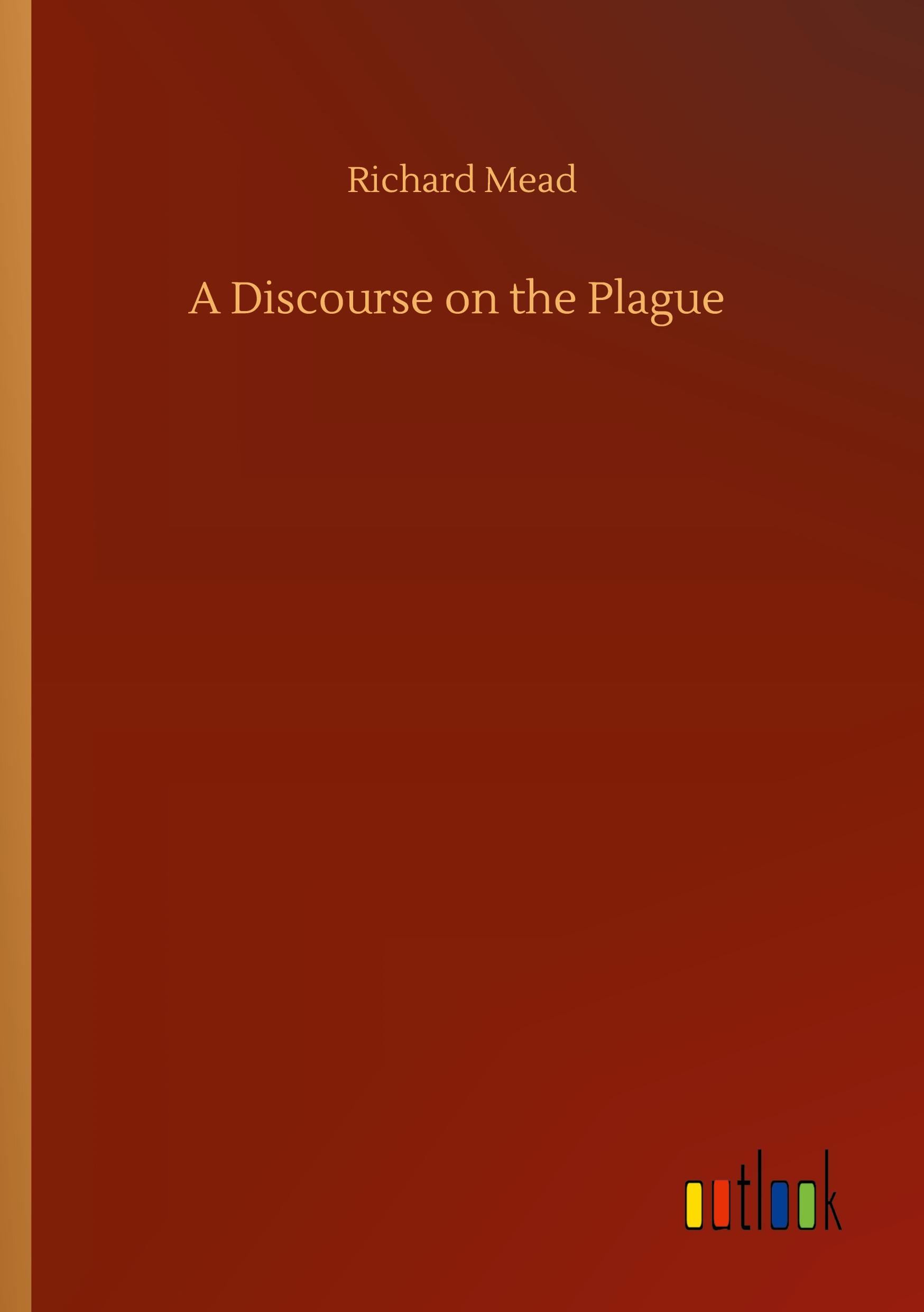 Vorderes Coverbild A Discourse on the Plague