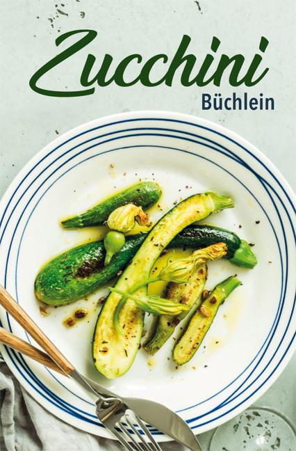 Vorderes Coverbild Zucchini-Büchlein