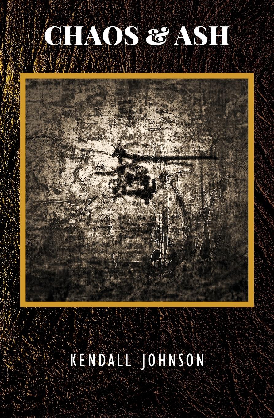 Vorderes Coverbild Chaos and Ash