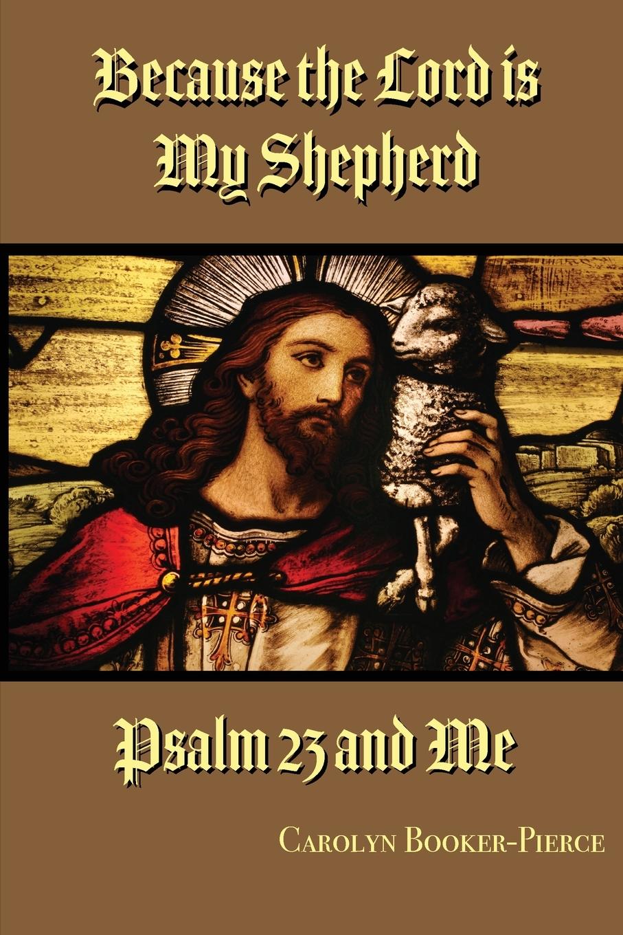 Vorderes Coverbild Because the Lord is My Shepherd