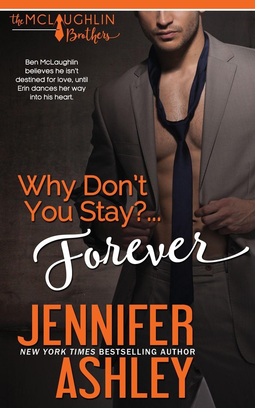 Vorderes Coverbild Why Don't You Stay? ... Forever