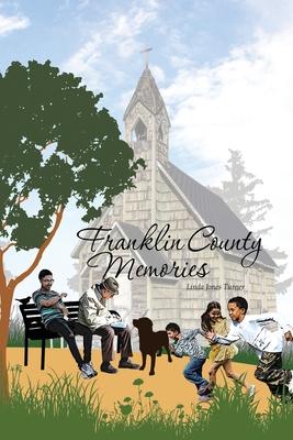 Vorderes Coverbild Franklin County Memories