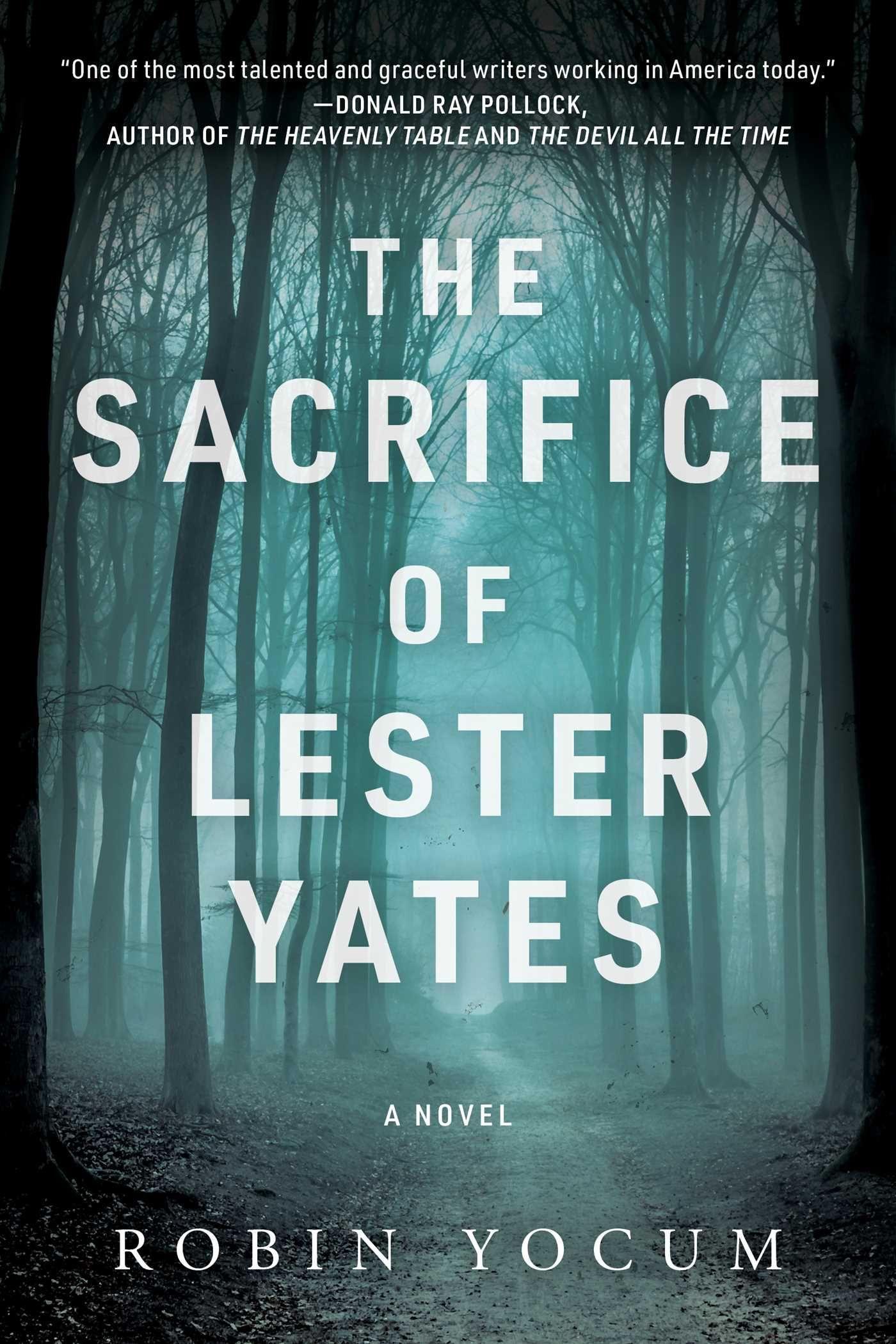 Vorderes Coverbild The Sacrifice of Lester Yates
