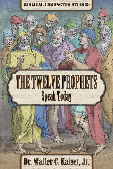 Vorderes Coverbild The Twelve Minor Prophets Speak Today