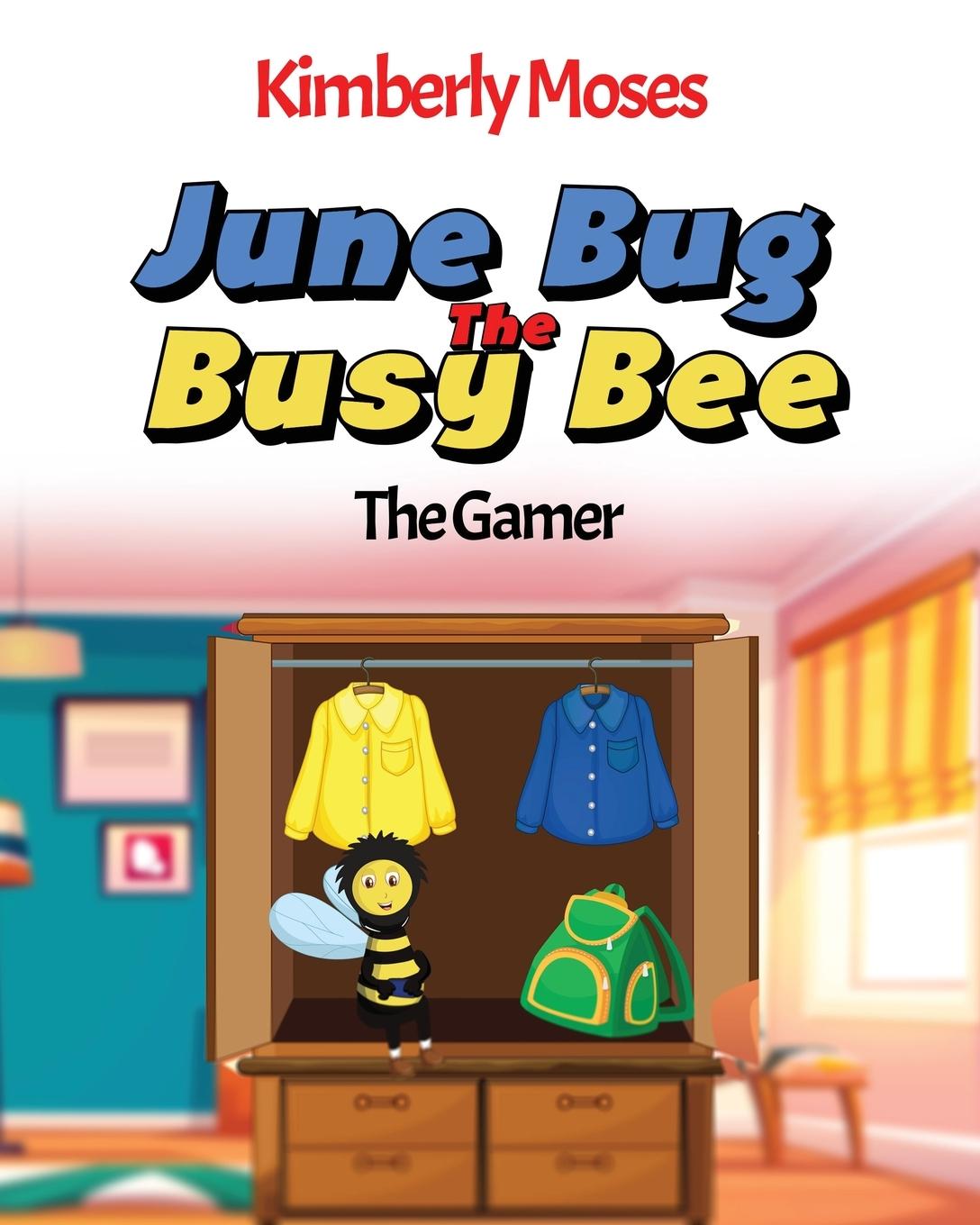 Vorderes Coverbild June Bug The Busy Bee